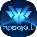 Robokill