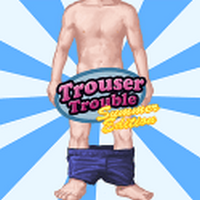 Trouser Trouble Summer Edition(脱裤狂魔)